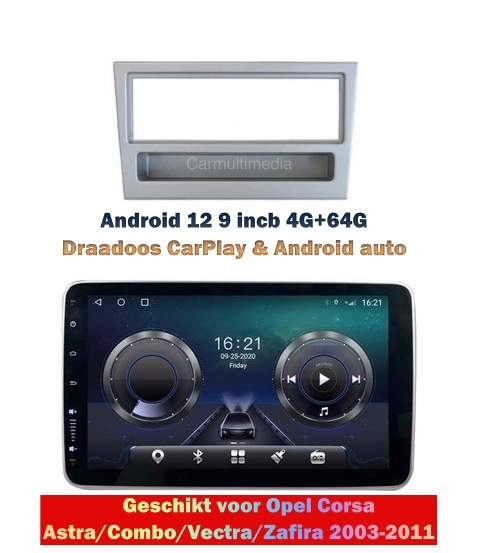 Android 12  autoradio 9 inch 4G+32G voor Opel Corsa/Vectra CarPlay/Auto/WiFi/RDS/DSP/4G